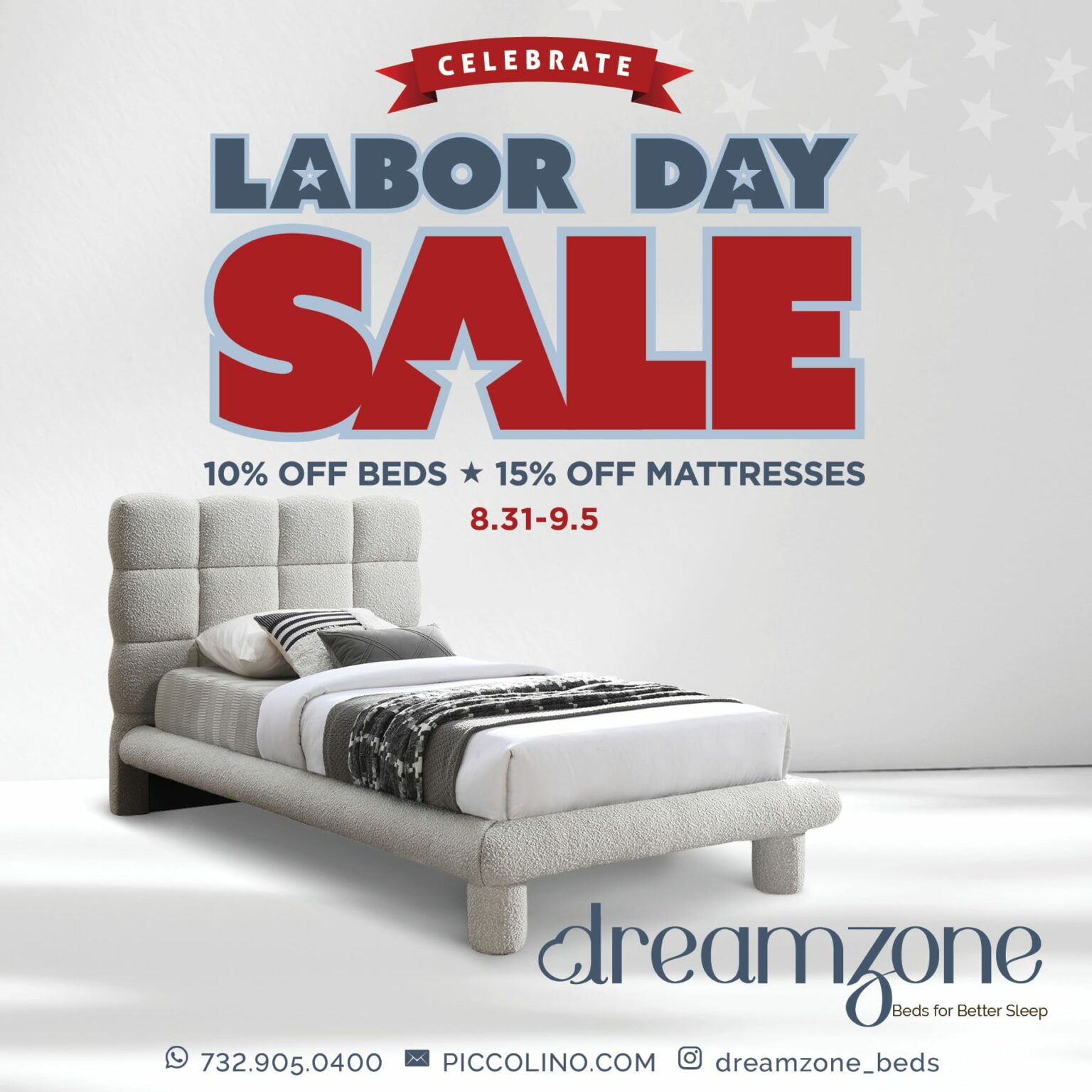 LAST DAY Bed & Mattress Labor Day Sale At Dreamzone by Piccolino
